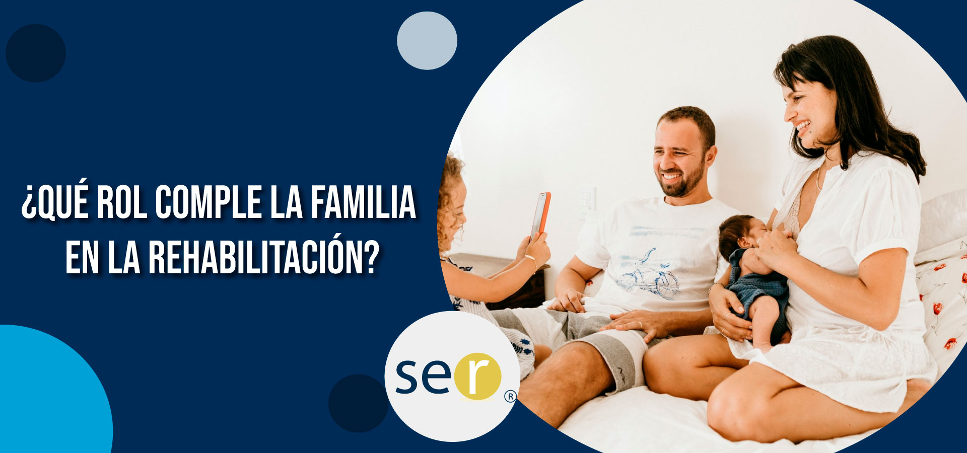 ¿Qué rol cumple la familia en la rehabilitación? - Banner