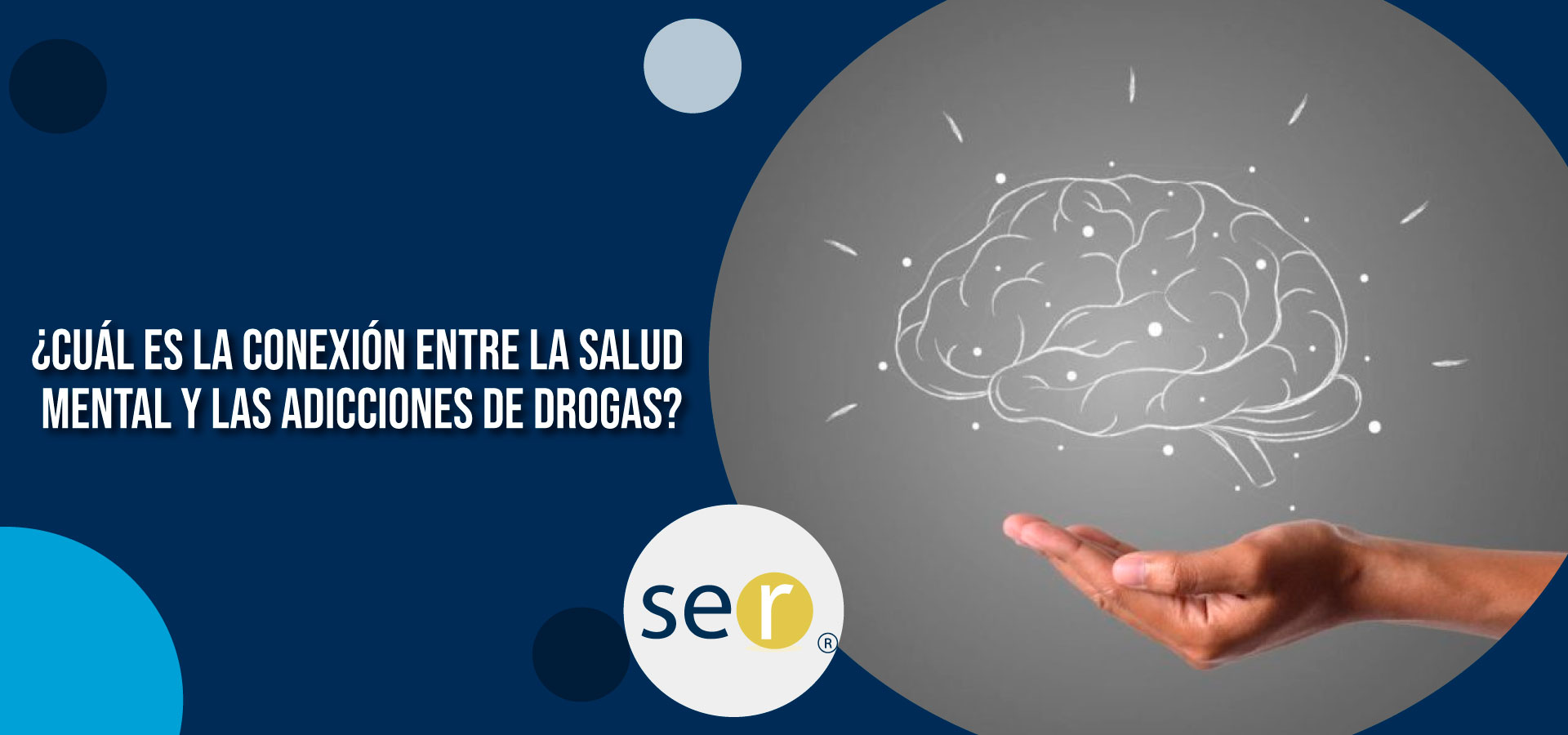 ¿Cuál es la conexión entre la salud mental y las adicciones de drogas? - Banner