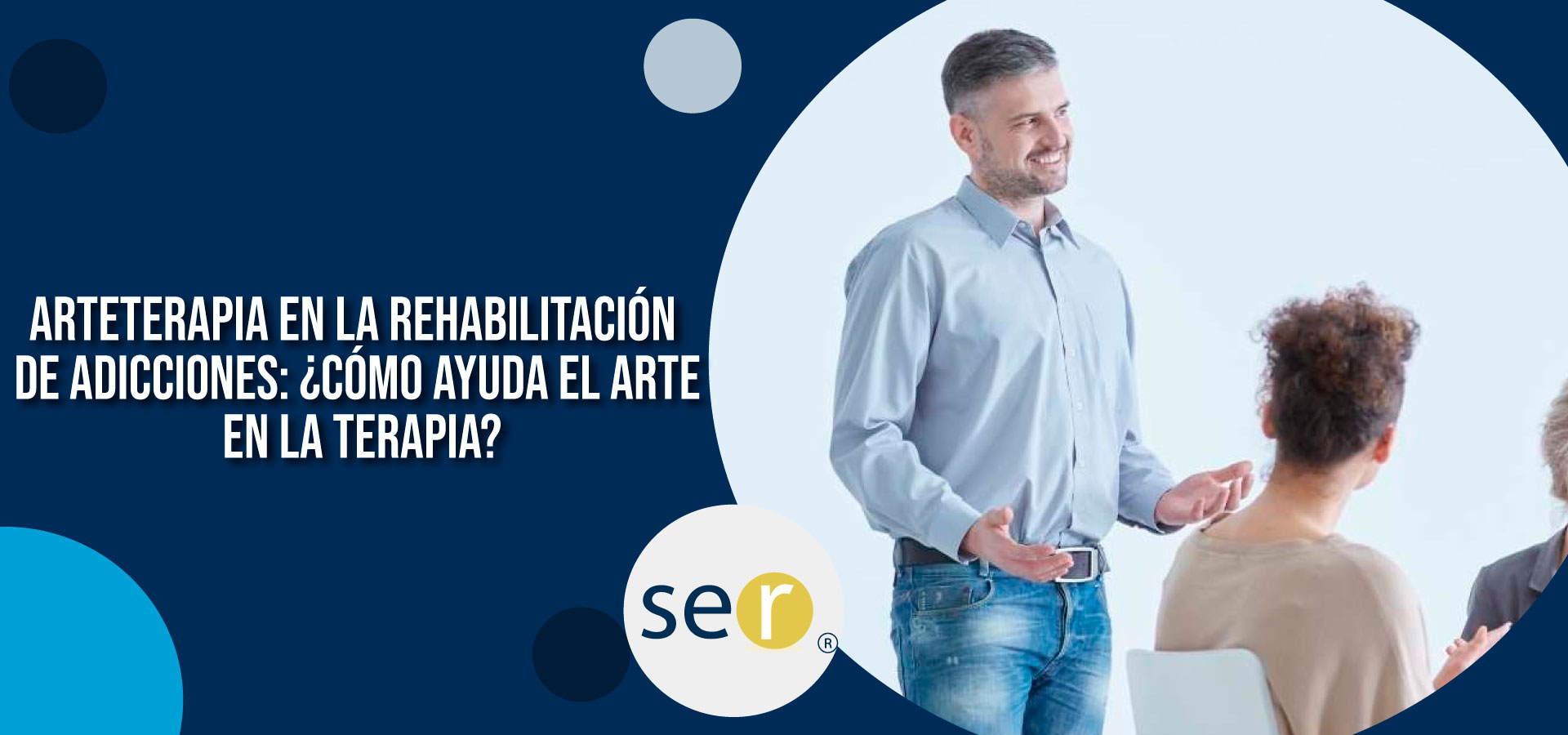 Arteterapia en la rehabilitación de adicciones: ¿cómo ayuda el arte en la terapia? - Banner